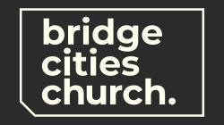 Bridge Cities Church